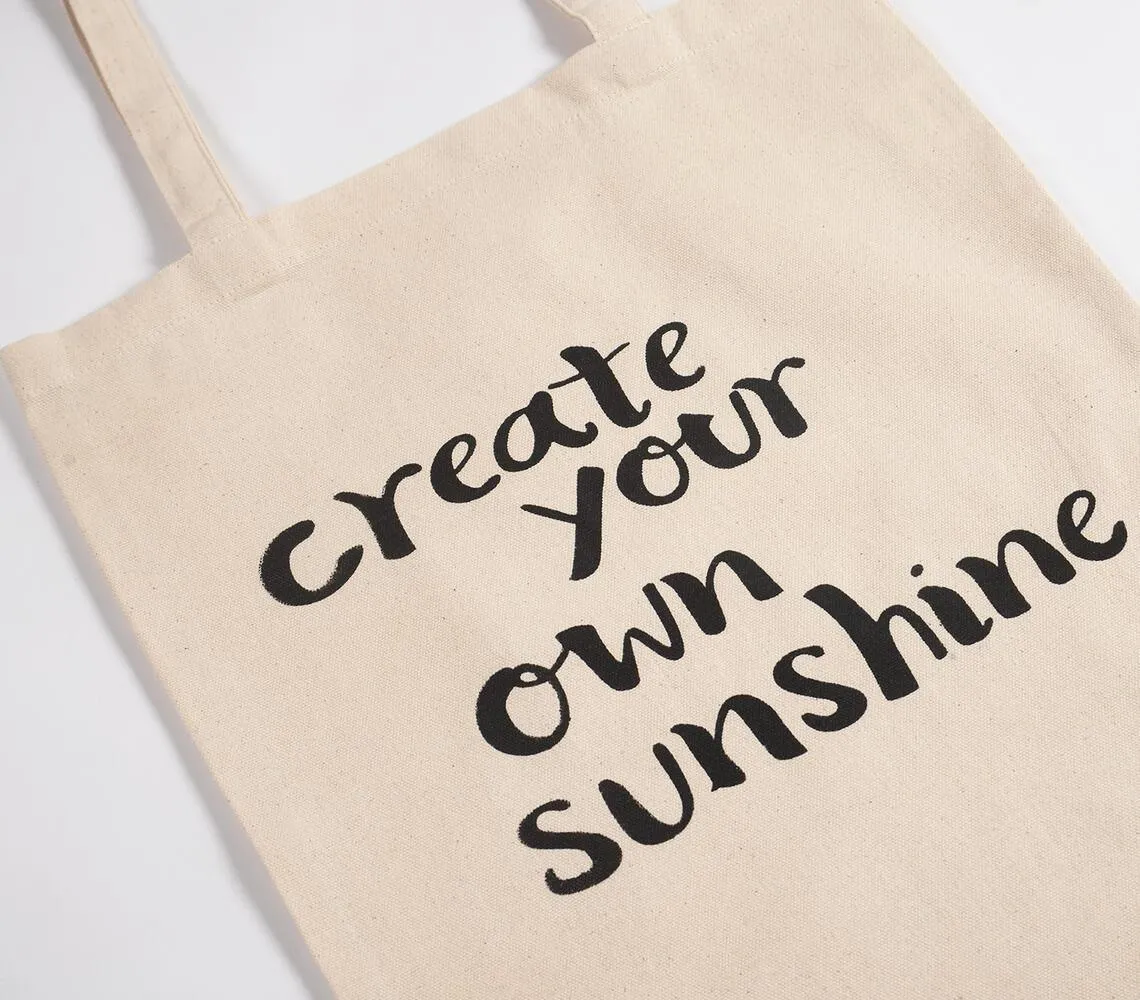 Create your own sunshine' Canvas Tote bag