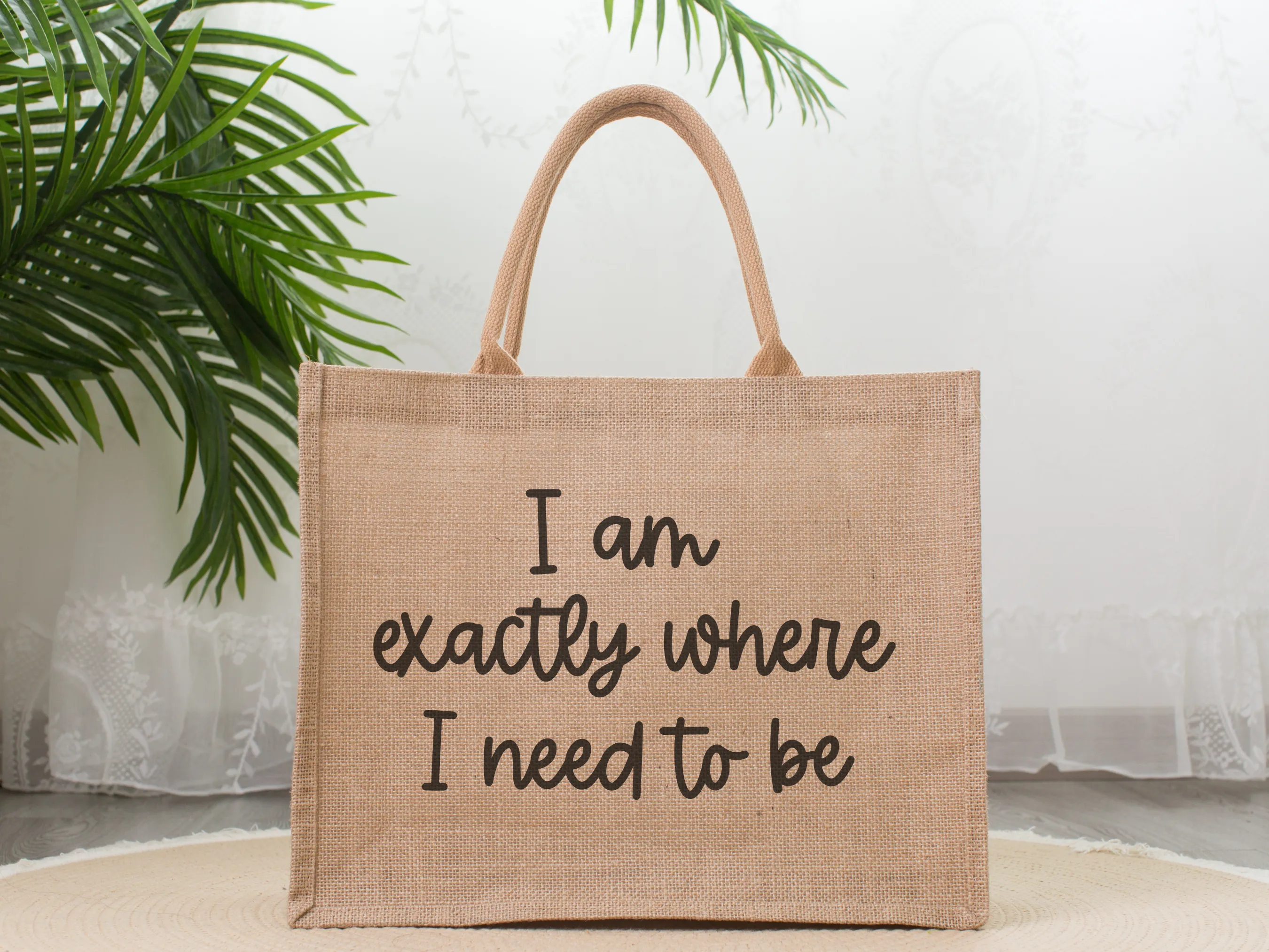 I am Exactly Where I need to Be Burlap Tote Bag, Beach Bag