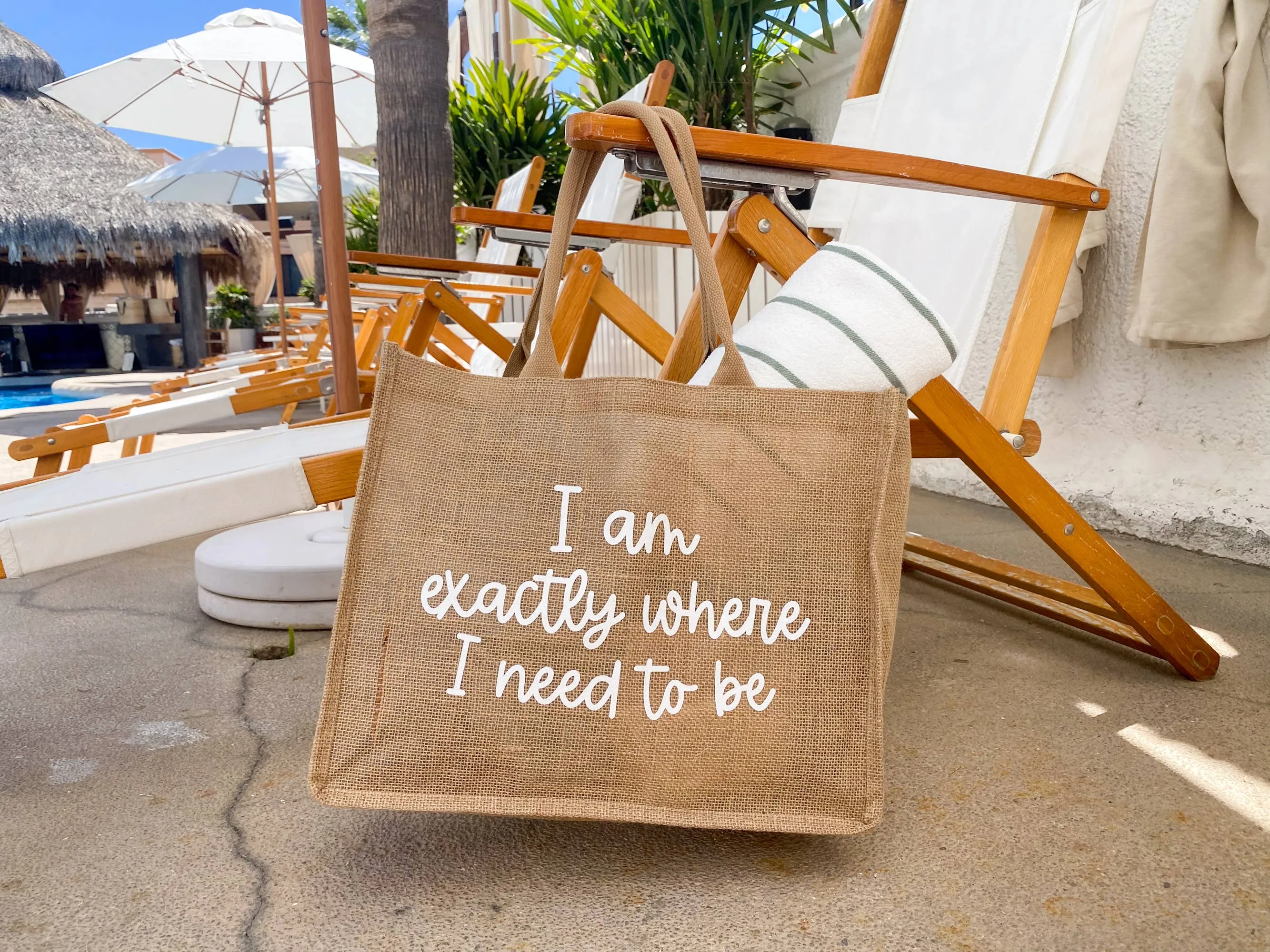 I am Exactly Where I need to Be Burlap Tote Bag, Beach Bag