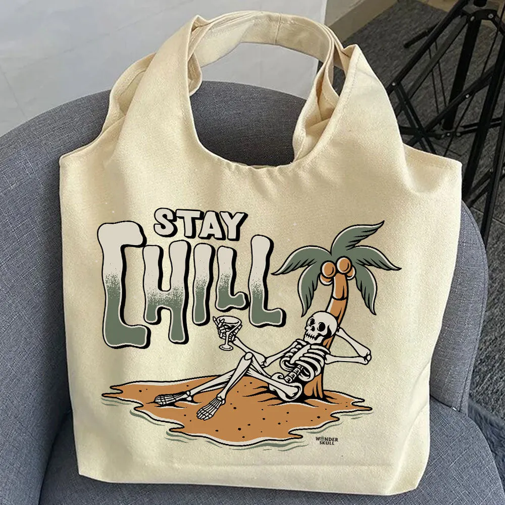 Stay Chill - Premium Tote Bag